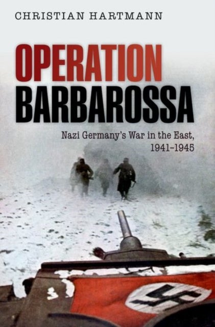 Bilde av Operation Barbarossa Av Christian (historian Institute Of Contemporary History (munich) And Senior Lecturer Military Academy Of The German Armed Force