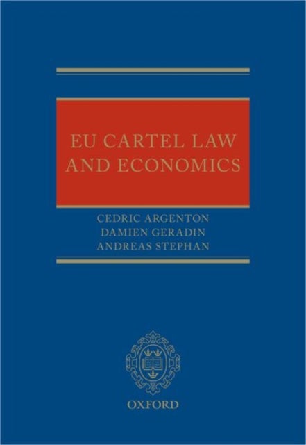 EU Cartel Law and Economics