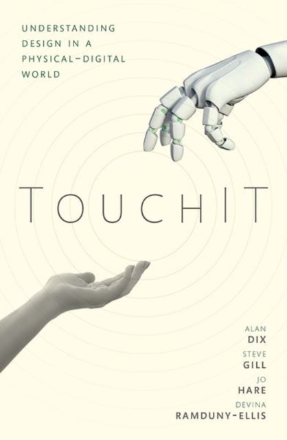 TouchIT - Understanding Design in a Physical-Digital World