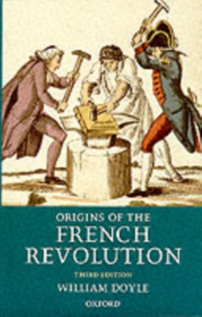 Bilde av Origins Of The French Revolution Av William (professor Emeritus And Senior Research Fellow Professor Emeritus And Senior Research Fellow University Of