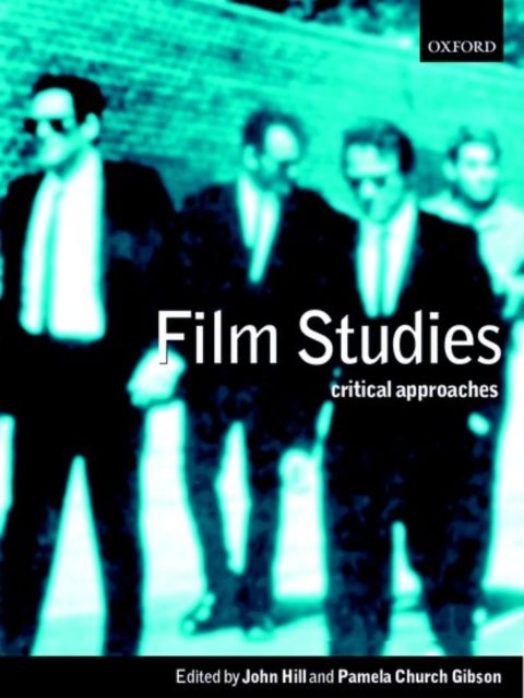 Film Studies - Critical Approaches