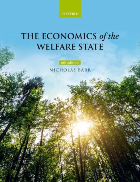 Bilde av The Economics Of The Welfare State Av Nicholas (professor Of Public Economics Professor Of Public Economics European Institute The London School Of Ec