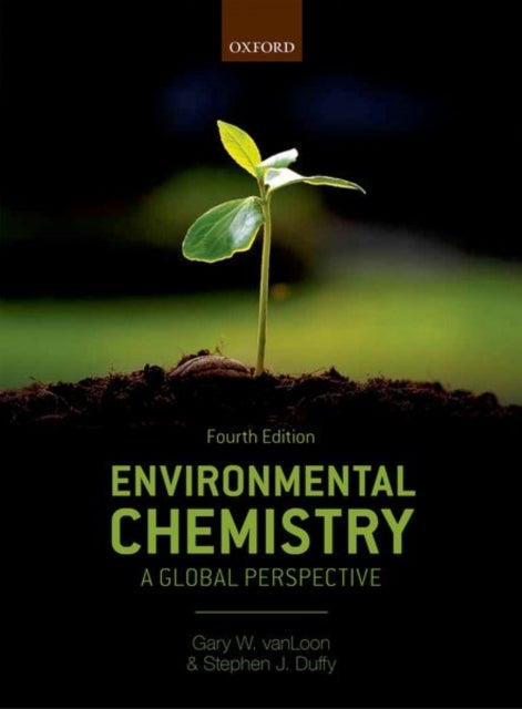 Bilde av Environmental Chemistry Av Gary W. (emeritus Professor Emeritus Professor School Of Environmental Studies Queen&#039;s University Canada) Vanloon, Ste