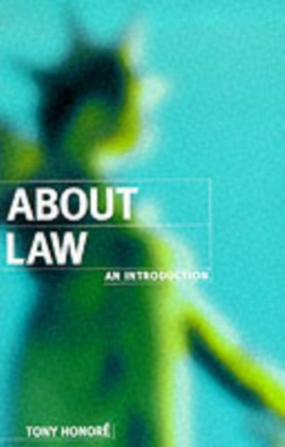 Bilde av About Law: An Introduction Av Tony (formerly Regius Professor Of Civil Law Formerly Regius Professor Of Civil Law University Of Oxford) Honore