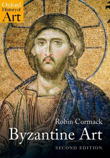 Bilde av Byzantine Art Av Mr Robin (professor Emeritus Courtauld Institute Of Art) Cormack