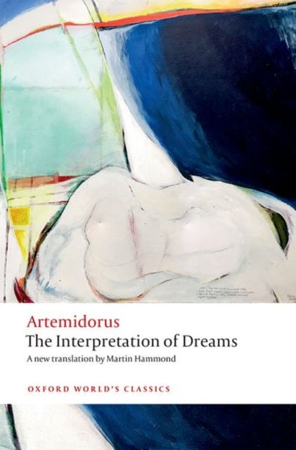 The Interpretation of Dreams av Artemidorus