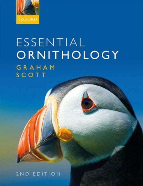 Bilde av Essential Ornithology Av Graham (director Director Teaching Excellence Academy University Of Hull Uk) Scott