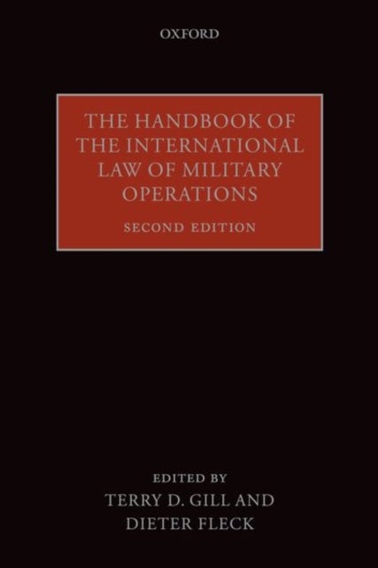 The Handbook of the International Law of Military Operations