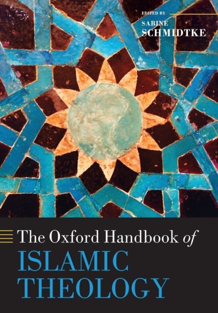 Bilde av The Oxford Handbook Of Islamic Theology
