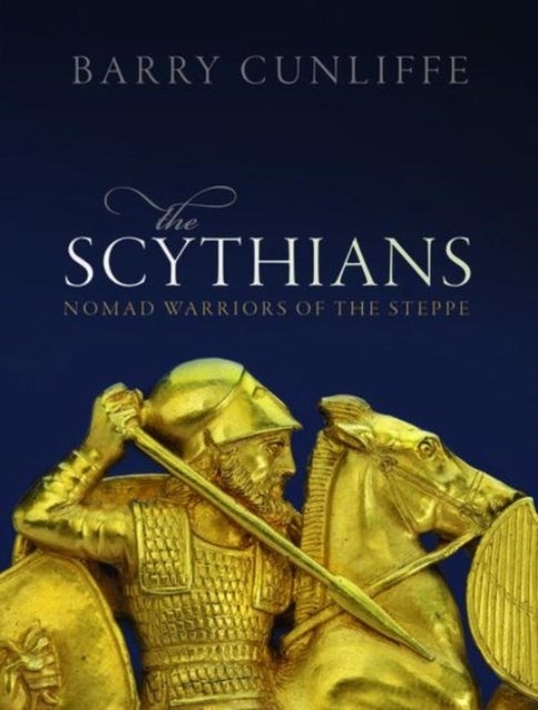 Bilde av The Scythians Av Barry (emeritus Professor Of European Ar Cunliffe