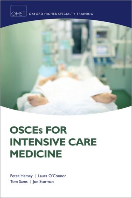 Bilde av Osces For Intensive Care Medicine Av Peter (consultant Consultant Integrated Hersey