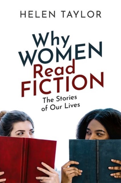 Why Women Read Fiction - The Stories of Our Lives