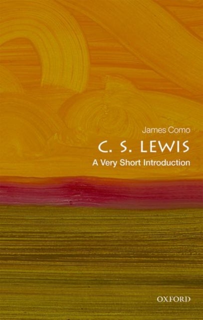 Bilde av C. S. Lewis: A Very Short Introduction Av James (professor Of Rhetoric Emeritus York College City University Of New York) Como