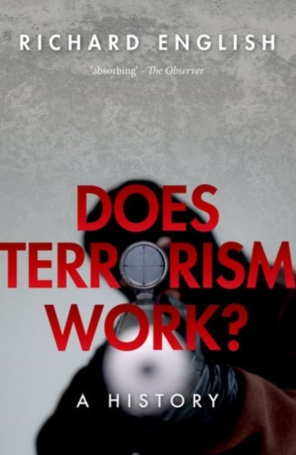 Does Terrorism Work? - A History