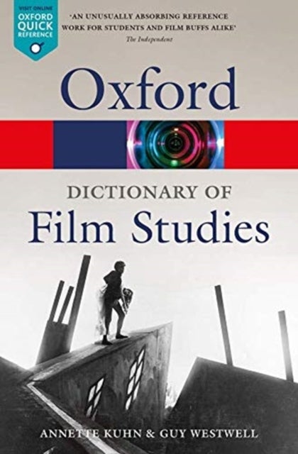 Bilde av A Dictionary Of Film Studies Av Annette (professor And Research Fellow In Film Studies Professor And Research Fellow In Film Studies Queen Mary Univer