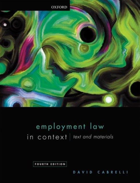 Bilde av Employment Law In Context Av David (professor Of Labour Law Professor Of Labour Law University Of Edinburgh) Cabrelli