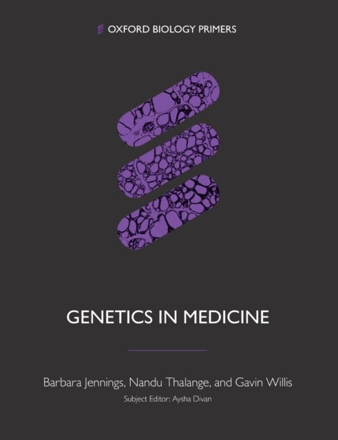 Bilde av Genetics In Medicine Av Barbara (norwich Medical School) Jennings, Gavin (norfolk And Norwich University Hospital) Willis, Nandu (norfolk And Norwich