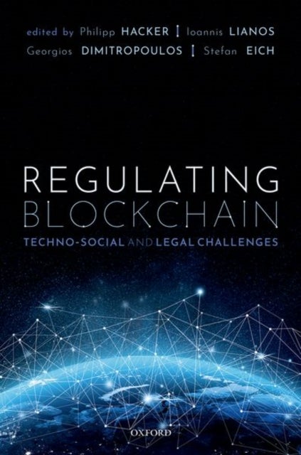 Regulating Blockchain - Techno-Social and Legal Challenges