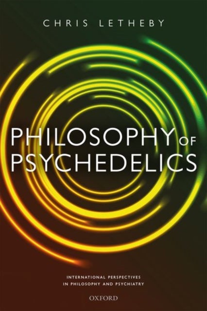 Bilde av Philosophy Of Psychedelics Av Dr Chris (lecturer In Philosophy Lecture Letheby