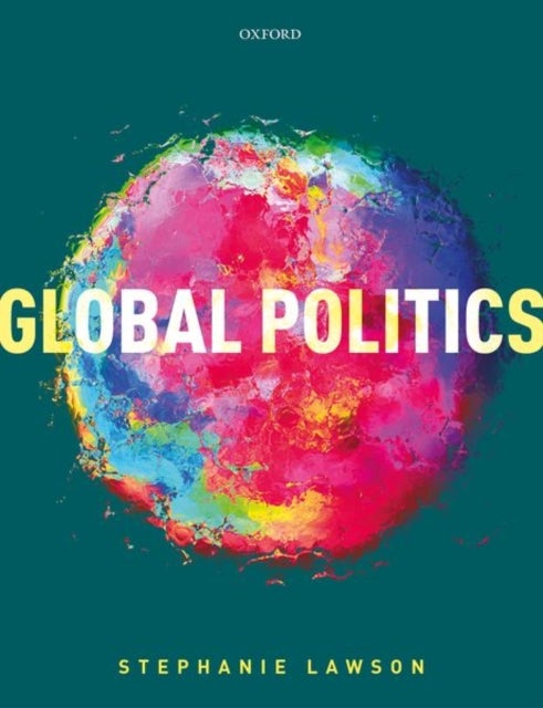 Bilde av Global Politics Av Stephanie (honorary Professor Of Politics And International Studies At Macquarie University Australia) Lawson