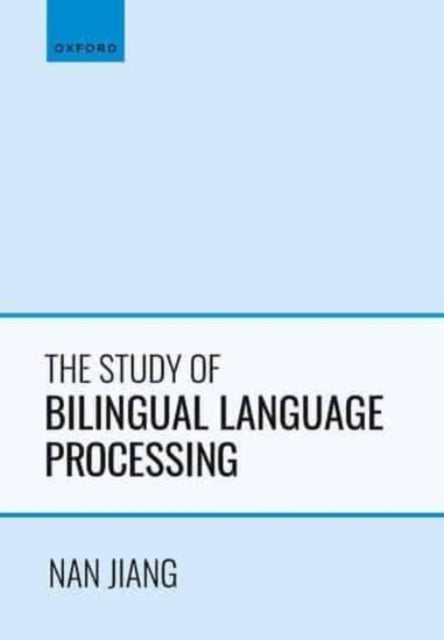 Bilde av The Study Of Bilingual Language Processing Av Nan (professor Of Second Language Acquisition Professor Of Second Language Acquisition University Of Mar