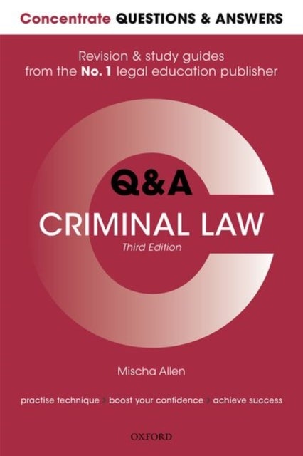Concentrate Questions and Answers Criminal Law - Law Q&A Revision and Study Guide