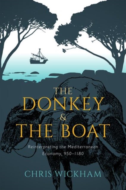 Bilde av The Donkey And The Boat Av Chris (chichele Professor Of Medieval History Emeritus Chichele Professor Of Medieval History Emeritus University Of Oxford