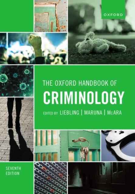 Bilde av The Oxford Handbook Of Criminology Av Alison (professor Of Criminology And Criminal Justice Professor Of Criminology And Criminal Justice University O