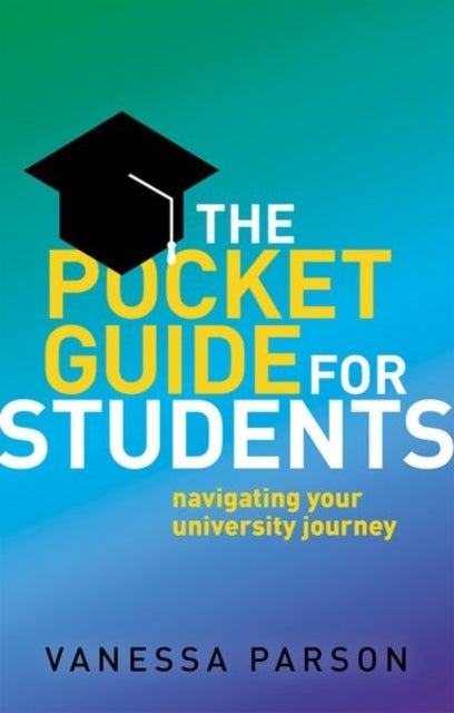 Bilde av The Pocket Guide For Students Av Vanessa (senior Lecturer In Psychology Senior Lecturer In Psychology University Of Sunderland) Parson