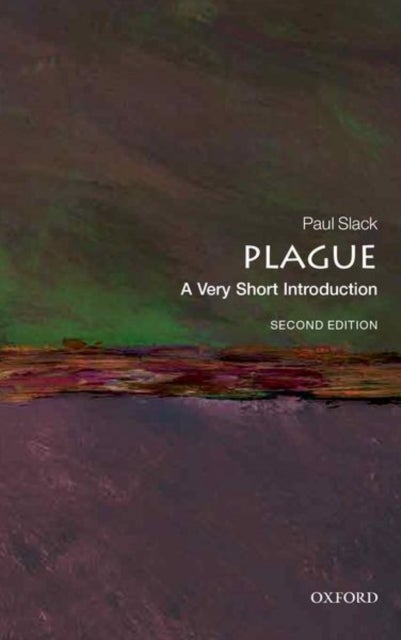 Bilde av Plague: A Very Short Introduction Av Paul (emeritus Professor Of Early Modern Social History Oxford University) Slack