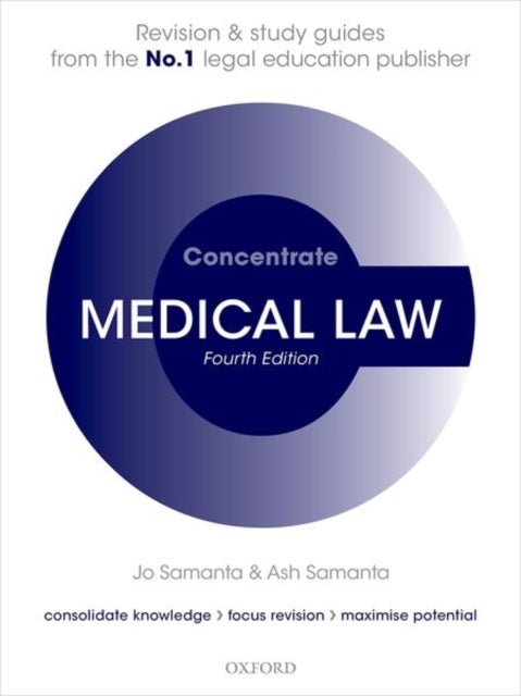 Medical Law Concentrate - Law Revision and Study Guide
