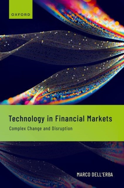 Bilde av Technology In Financial Markets Av Marco (professor Of Corporate &amp; Financial Law Professor Of Corporate &amp; Financial Law University Of Zurich)