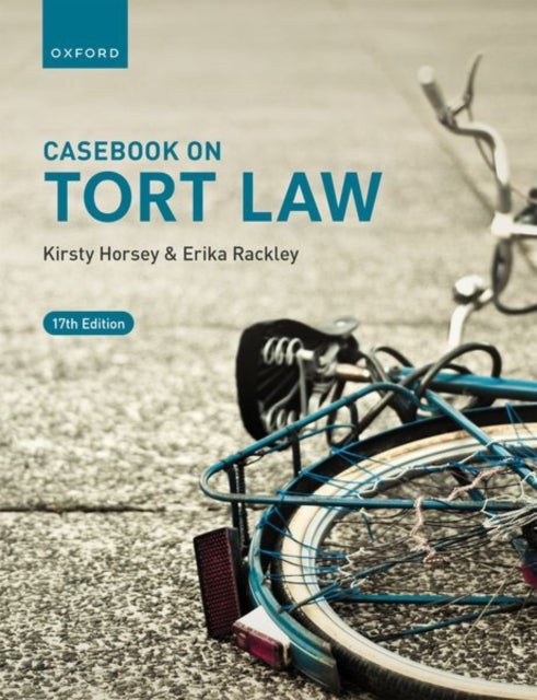 Bilde av Casebook On Tort Law Av Kirsty (reader In Law Reader In Law University Of Kent) Horsey, Erika (reader In Law Reader In Law University Of Kent) Rackley
