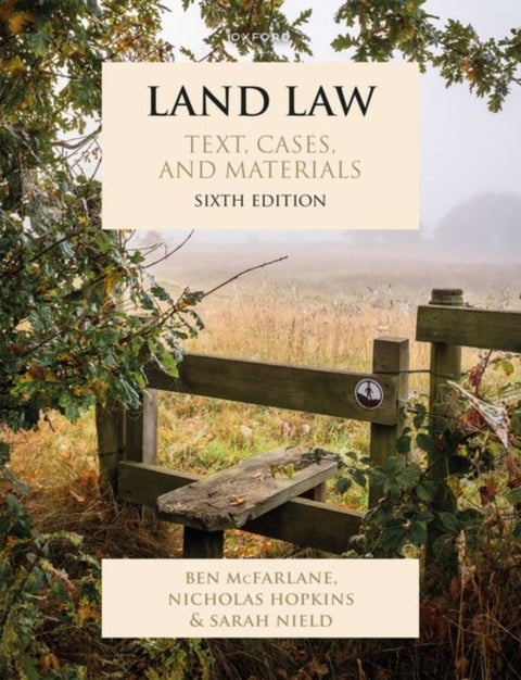 Land Law - Text, Cases, and Materials