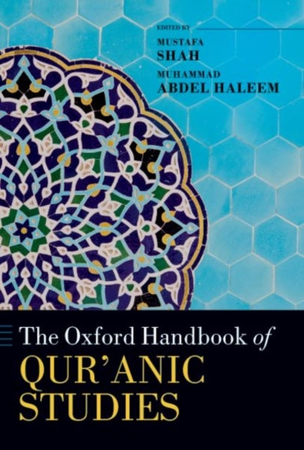Bilde av The Oxford Handbook Of Qur&#039;anic Studies