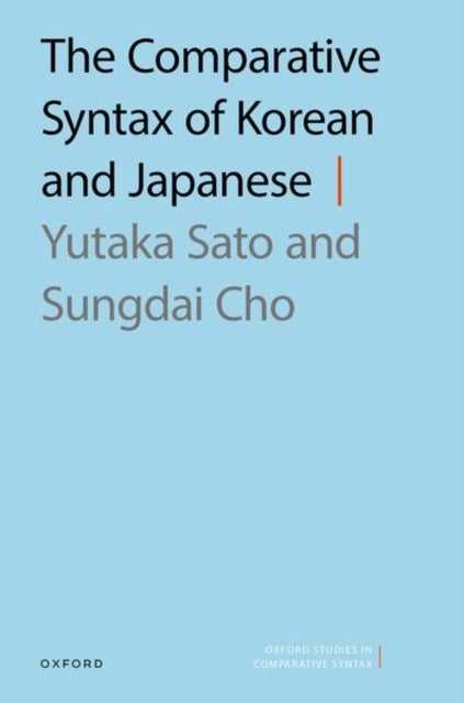 Bilde av The Comparative Syntax Of Korean And Japanese Av Yutaka (visiting Professor College Of Liber Sato
