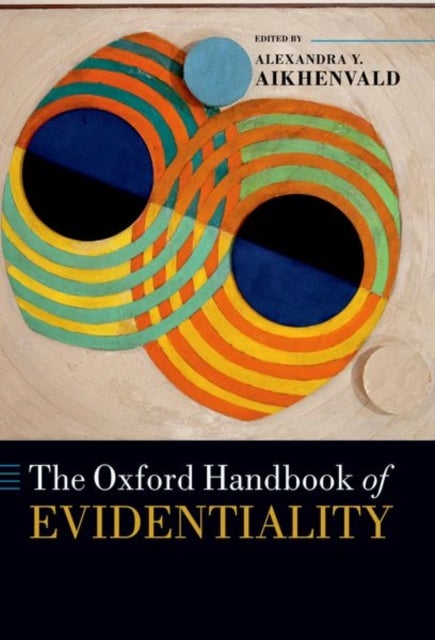 Bilde av The Oxford Handbook Of Evidentiality