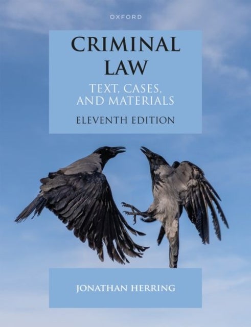 Criminal Law - Text, Cases, and Materials