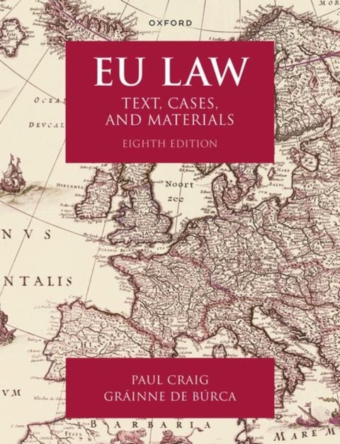 EU Law - Text, Cases, and Materials