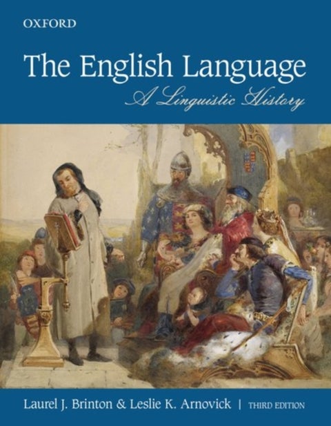 The English Language - A Linguistic History