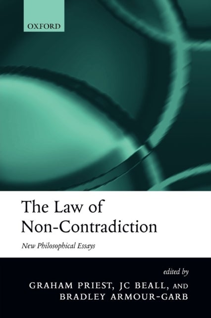 The Law of Non-Contradiction - New Philosophical Essays
