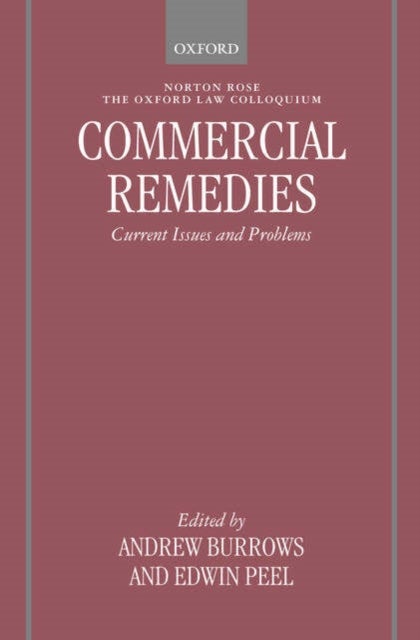 Commercial Remedies - Current Issues and Problems