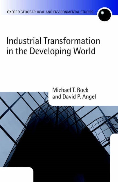 Bilde av Industrial Transformation In The Developing World Av Michael T. (harvey Wexler Professor Of Econo Rock