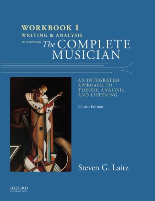 Bilde av Workbook To Accompany The Complete Musician Av Steven (associate Professor Associate Professor Eastman School Of Music) Laitz