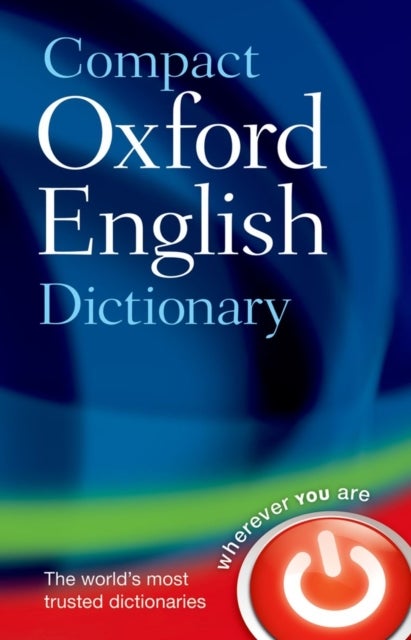 Compact Oxford English Dictionary of Current English - Third edition revised
