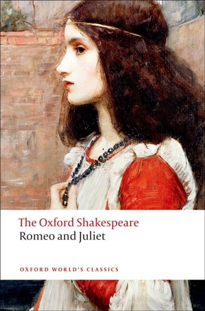 Bilde av Romeo And Juliet: The Oxford Shakespeare Av William Shakespeare