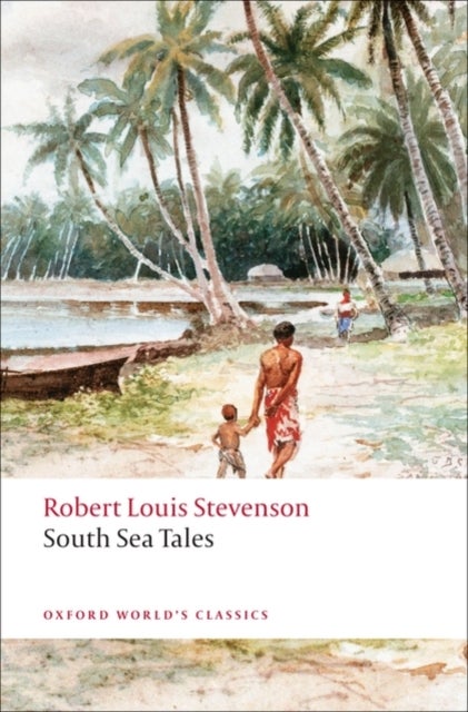 Bilde av South Sea Tales Av Robert Louis Stevenson