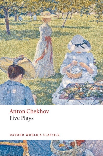 Five Plays - Ivanov, The Seagull, Uncle Vanya, Three Sisters, and The Cherry Orchard