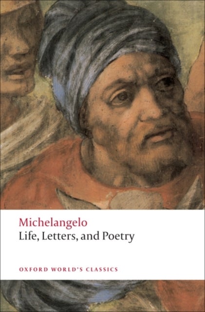 Bilde av Life, Letters, And Poetry Av Michelangelo