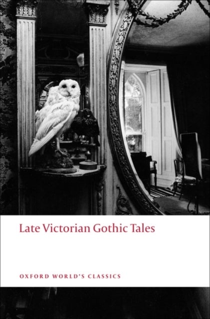 Bilde av Late Victorian Gothic Tales